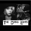 The Dying Lights - Crash (Full Version) - Single